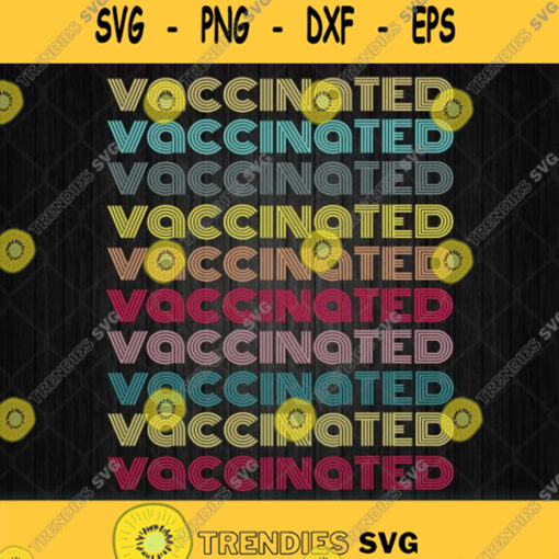 Pro Science Vaccinated Rainbow Pro Vaccination Svg Png Dxf Eps