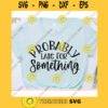 Probably Late for Something svgWomens shirt svgSarcastic qoute svgFunny saying svgShirt cut fileSvg file for cricut
