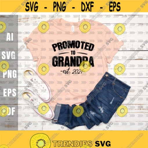 Promoted to Grandpa 2021 svgNew Grandpa svgGrandfather svgBaby Gift svgPregnancy svgDigital DownloadPrintSublimation Design 379