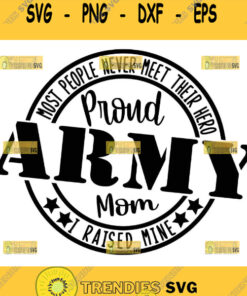 Proud Army Mom Svg Military Mom Svg Navy Mom Svg 1 Svg Cut Files Svg Clipart Silhouette Svg Cric