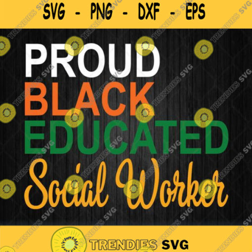Proud Black Educated Social Worker Svg Png