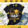 Proud Dad of a Graduate svg Dad of Graduate svg Graduation svg dxf eps png Graduation Shirt Printable Cut File Cricut Silhouette Design 317.jpg