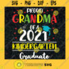 Proud Grandma of a 2021 Kindergarten Graduate SVG Digital Files Cut Files For Cricut Instant Download Vector Download Print Files
