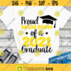 Proud Mom Mom of a 2021 graduate SVG Graduation 2021 Senior 2021 Proud mom shirt SVG