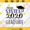 Proud Sister of a Graduate SVG Graduation 2020 SVG Family Graduate SVG designs for shirt Graduation png for Sublimation Design 398.jpg
