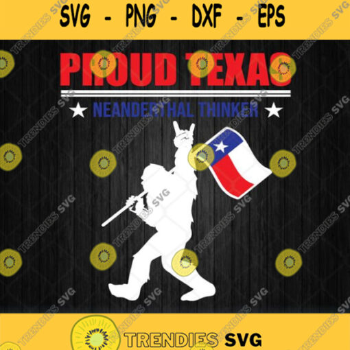 Proud Texas Neanderthal Thinker Bigfoot Svg Png Clipart Silhouette