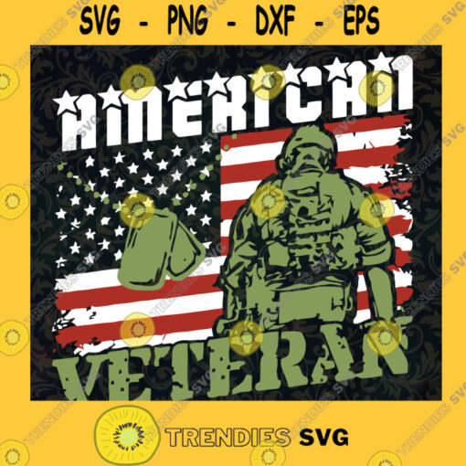 Proud to Be American Veteran SVG Freedom Day Digital Files Cut Files For Cricut Instant Download Vector Download Print Files
