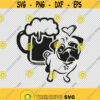 Pug And Beer Mug Dog Lover SVG PNG EPS File For Cricut Silhouette Cut Files Vector Digital File