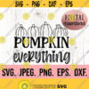 Pumpkin Everything SVG Autumn png Fall Home Decor Design Cricut Cut File Instant Download Cute Pumpkin Clipart Thanksgiving png Design 928