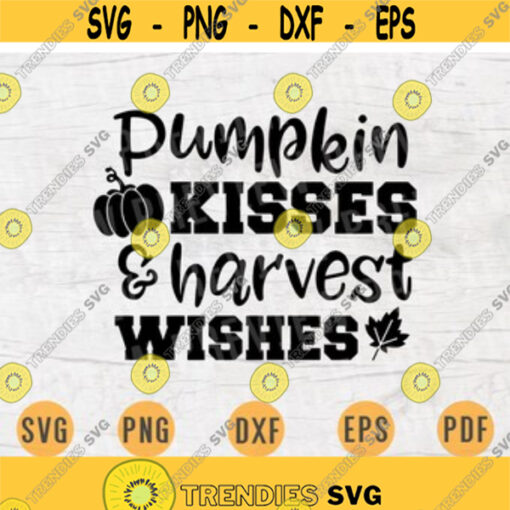 Pumpkin Kisses Harvest Wishes Fall Svg Vector File Fall Cricut Cut File Fall Svg Digital INSTANT DOWNLOAD Fall Iron On Shirt n894 Design 73.jpg