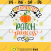Pumpkin Patch Princess Girls Halloween Shirt svg Cute Halloween svg Girls halloween SVG Fall svg Girls Fall svg Pumpkin svg Cut File Design 739