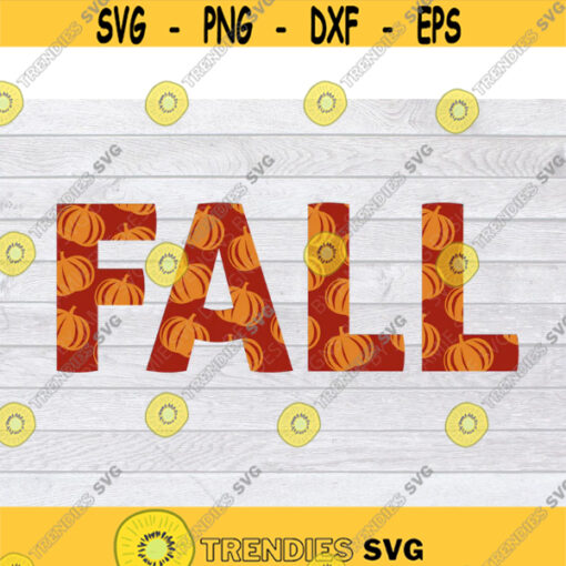 Pumpkin SVG Pumpkin Clipart Pumpkin Cut File Fall Sign SVG Fall SVG Happy Fall Svg Fall Shirt Svg Hello Fall Svg Autumn Svg .jpg