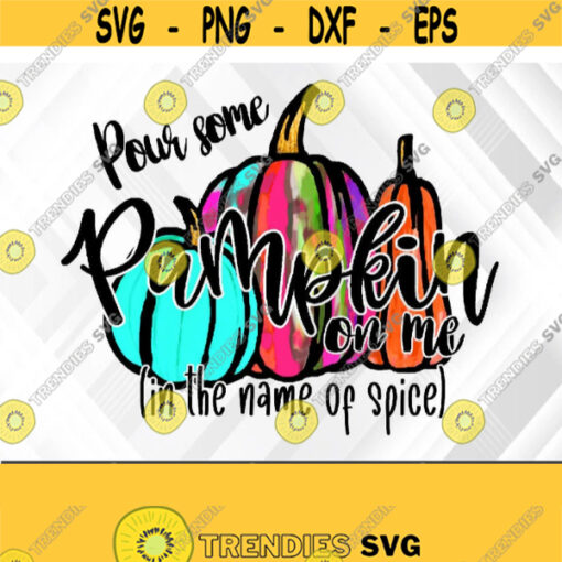 Pumpkin Spice PNG Fall Sublimation Designs Downloads Halloween Sublimation Fall Quote Digital Download Watercolor Pumpkin PNG Design Design 345