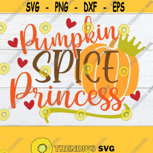 Pumpkin Spice Princess Girls Fall SVG Girls Halloween Cute Fall svg Toddler halloween Toddler Fall Kids halloween SVG Cut File Design 705