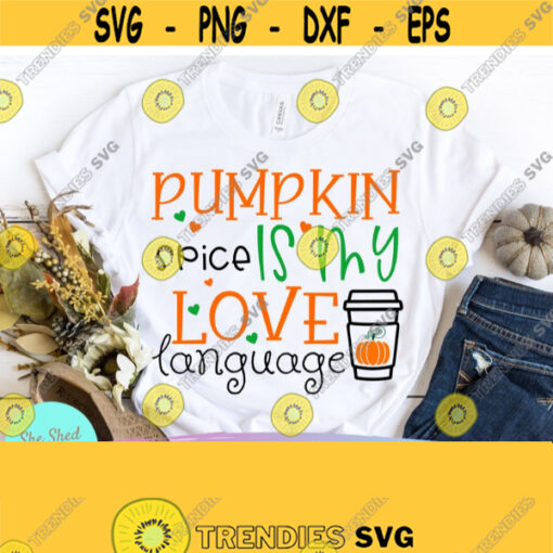 Pumpkin Spice SVG Files For Cricut Pumpkin Spice Shirt Autumn Svg Fall Svg Fall Shirt Svg Dxf Eps Png Digital File Cricut Design 779