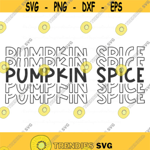 Pumpkin spice svg pumpkin svg fall svg thanksgiving svg png dxf Cutting files Cricut Cute svg designs print for t shirt Design 639