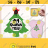 Quarantine Christmas svg Oh Quarantree svg Christmas Tree svg Funny Christmas svg 2020 Christmas svg png Cutfiles for Cricut