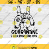 Quarantine I Was Born For This Hand svg Quarantine I was born for this SVG Quarantine svg Gamer svg files for cricut