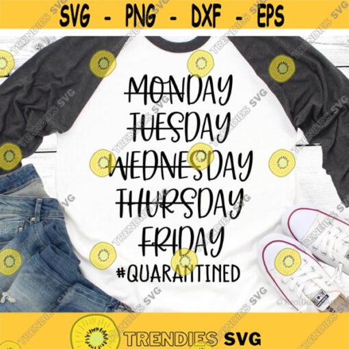 Quarantine Svg 2020 is Canceled Right Now Svg Stay at Home Svg Funny Svg Home School Svg Mom Life Shirt Svg Files for Cricut Png