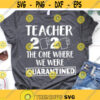 Quarantine Teacher Svg Dedicated Teacher Even From a Distance Funny Online School Svg Distance Learning Svg File for Cricut Png Dxf.jpg