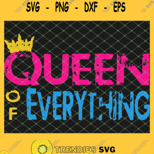 Queen Of Everything 1