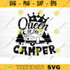 Queen Of The Camper Svg File Vector Printable Clipart Camping Quote Svg Camping Saying Svg Funny Camping Svg Design 81 copy