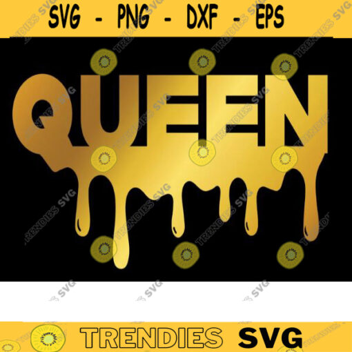 Queen SVG Queen Drippin Svg Dope Svg Afro Svg Black Queen Svg Black Woman Svg Melanin Svg Queen Shirt Svg File For Cricut 367 copy