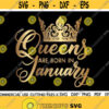 Queens Are Born In January SVG January Queen Svg Capricorn Svg Aquarius Svg Birthday Gift Svg Queen Svg Afro Svg Cut File Silhouette Design 101