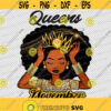Queens Are Born In November Birth Stone African Melanin Queen JPG PNG Digital File
