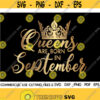 Queens Are Born In September SVG September Svg Virgo Svg Libra Svg Birthday Gift Svg Queen Svg Afro Svg Cut File Silhouette Cricut Design 378