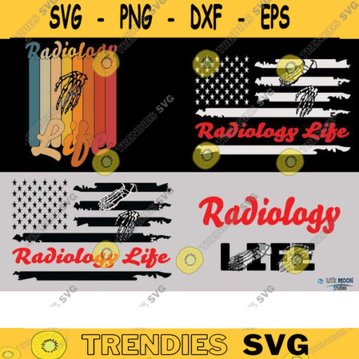 Radiology Life American flag Svg Radiology Life svg Radiology Life vintage svg Radiology Life USA flag Svg Radiology SVG eps copy