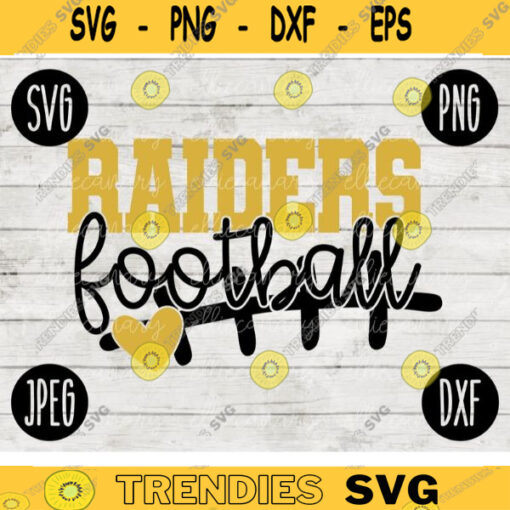 Raiders Football SVG Team Spirit Heart Sport png jpeg dxf Commercial Use Vinyl Cut File Mom Dad Fall School Pride Cheerleader Mom 687