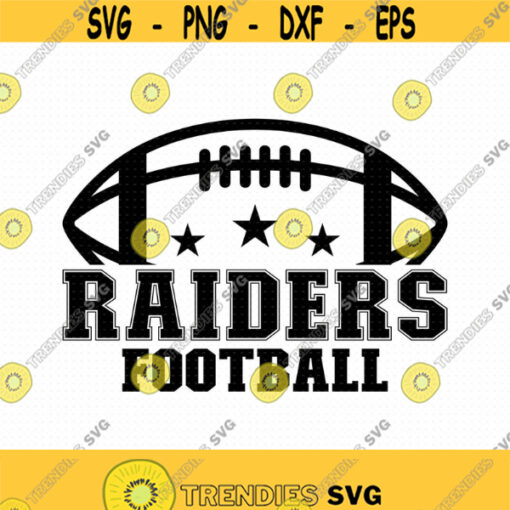 Raiders Football Svg Go Raiders Svg Raiders Svg Cut File Sports Team Svg Raiders Mascot Svg Raiders Pride Svg Raiders Typography Svg Design 503