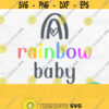 Rainbow Baby Svg Boho Rainbow Svg Newborn Svg New Baby Svg Baby Girl Svg Rainbow Baby Shower Svg Baby Bib Svg Rainbow Baby Png Design 718