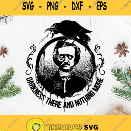 Raven Darkness Svg Darkness There And Nothing More Svg Edgar Allen Poe Svg The Raven Svg
