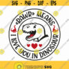 Rawr Means I Love You In Dinosaur Svg Png Eps Pdf Files Boy Valentine Svg Dinosaur Kids Svg Dino Valentine Svg Cricut Silhouette Design 475