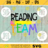 Reading Teacher svg png jpeg dxf cut file Commercial Use SVG Back to School Teacher Appreciation Language Arts Squad Group Team 347