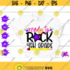 Ready To Rock 4th Grade SVG First Day Of School Fourth Grade SVG Back To School Hello Fourth Grade 4th Grade svg School Shirt Cricut Design Design 80