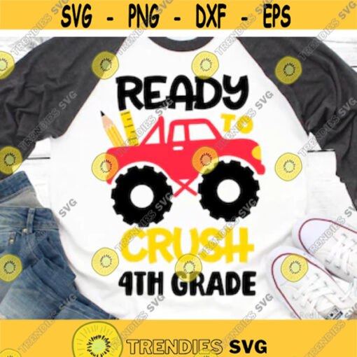 Ready to Crush 3rd Grade Svg Back to School Svg Third Grade Svg Monster Truck Svg School Kids Funny Svg Files for Cricut Png