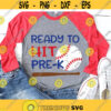 Ready to Hit Kindergarten Svg Boy Kindergarten Svg Back to School Svg Funny Kindergarten Shirt Baseball Svg Cut File for Cricut Png Dxf.jpg