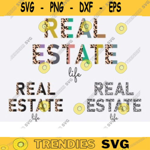 Real Estate Life svg png half leopard realtor Real Estate Life svg png real estate svg png Real Estate Agent Real estate quote svg png Design 1299 copy