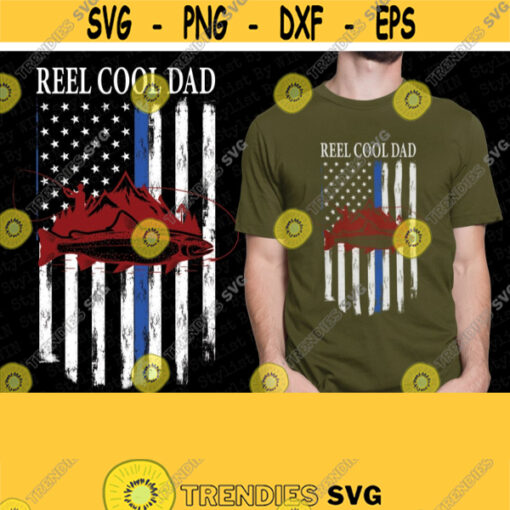 Reel Cool Dad PNG Fishing American Flag Fishing Dad Go Fishing Fathers Day Gift for Dad Digital Download SublimationInstant Download Design 347