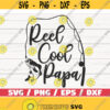 Reel Cool Papa SVG Cut File Commercial use Cricut Clip art Fishing SVG Fisherman Dad Vector Design 969