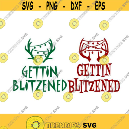 Reindeer Gettin Blitzened Christmas Cuttable Design SVG PNG DXF eps Designs Cameo File Silhouette Design 781