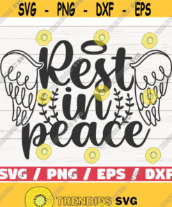 Rest In Peacesvg Cut File Cricut Commercial Use Download Silhouette Memorial Svg In Memory Of Design 968