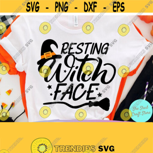 Resting Witch Face SVG Funny Halloween Svg Mom Halloween Commercial Use Svg Dxf Eps Png Silhouette Cricut Digital Sarcastic Svg Design 846