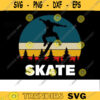 Retro Skateboard SVG Skater skateboarding svg kateboard svg skater svg skateboarder svg skateboard clipart skating svg Design 72 copy