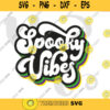 Retro Spooky Vibes SVG Halloween shirt svg Fall Vibes Spooky Vibes svg Halloween svg trick or treat svg files for cricut 665