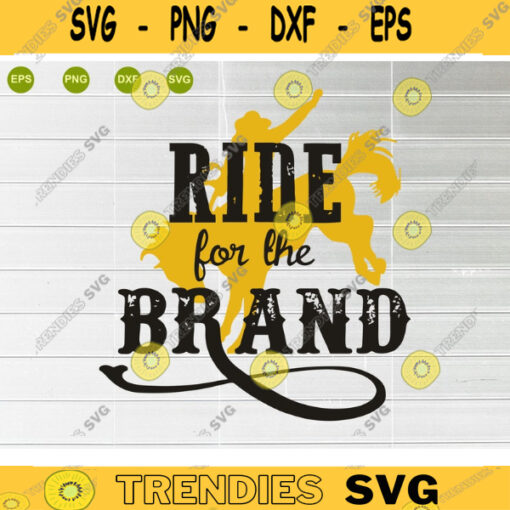 Ride For The Brand svg Yellowstone svg Dutton Ranch Digital Downloadgital Files
