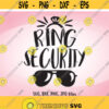 Ring Security SVG Wedding SVG Ring Bearer svg Ring Boy Iron On Ring Security Shirt Design Cricut Silhouette Ring Bearer Gift svg Design 52